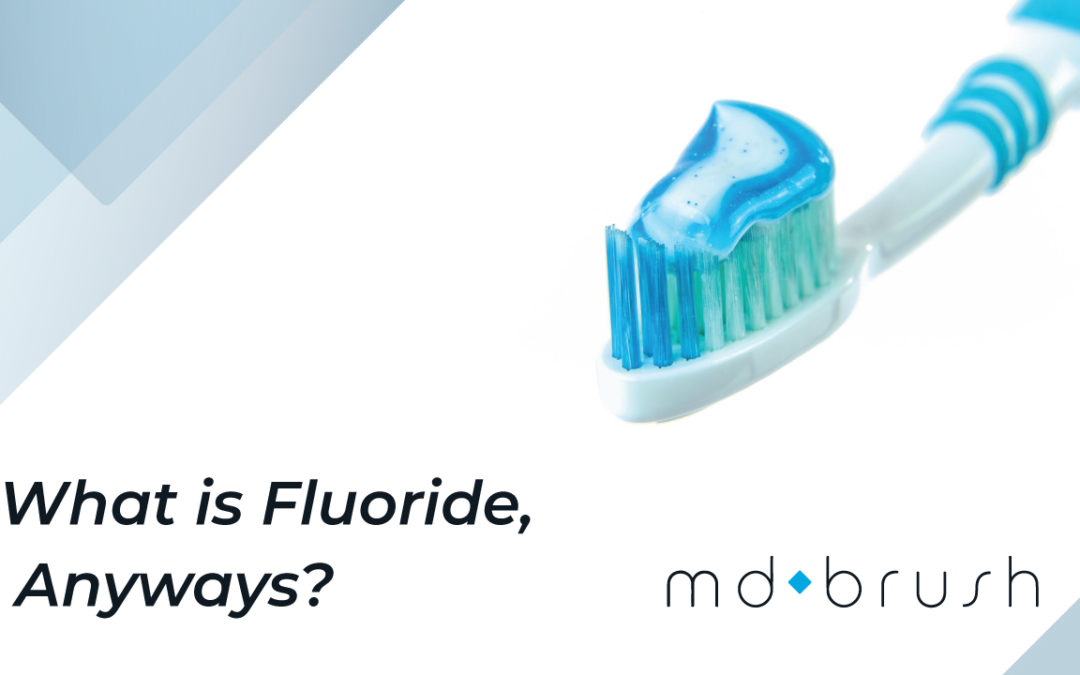 What is Fluoride, Anyways?